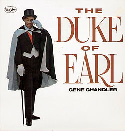 Gene Chandler, The Duke of earl