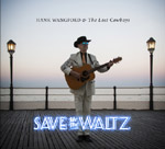 Hank's new album.  Save Me The Waltz.